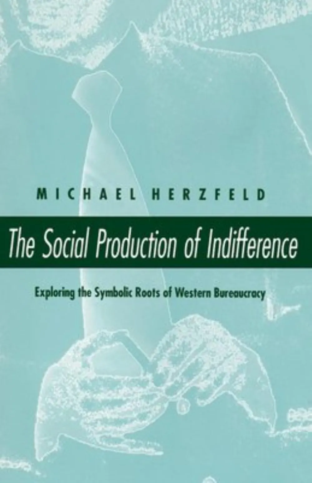 The Social Production of Indifference