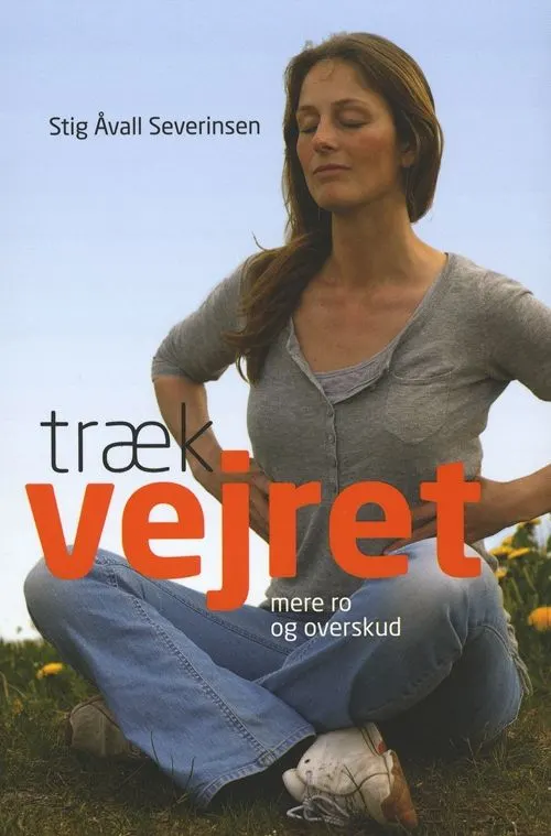 Træk vejret : mere ro og overskud