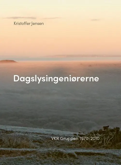 Dagslysingeniørerne : VKR Gruppen 1970-2010