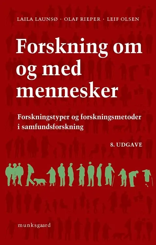 Forskning om og med mennesker : forskningstyper og forskningsmetoder i samfundsforskning