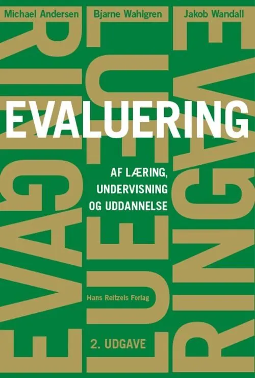 Evaluering - af læring, undervisning og uddannelse