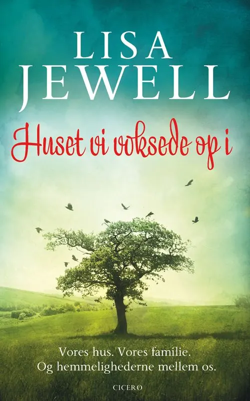 Huset vi voksede op i