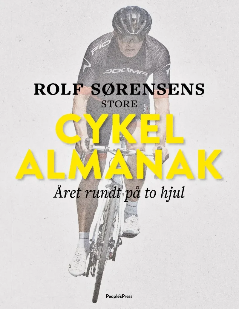 Rolf Sørensens store cykelalmanak : året rundt på to hjul