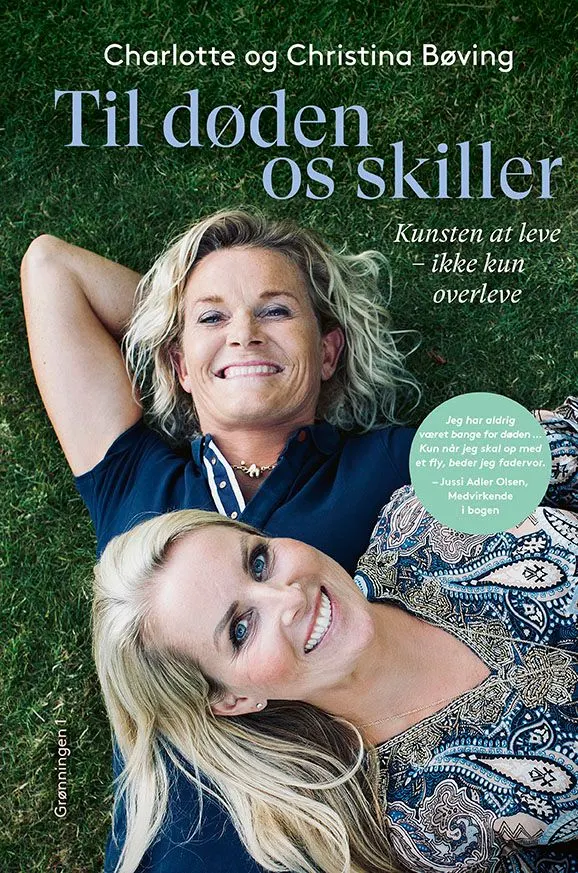 Til døden os skiller : kunsten at leve - ikke kun overleve